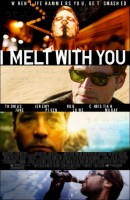 I Melt with You Movie Poster