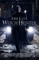 The Last Witch Hunter Movie Poster