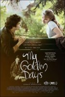 My Golden Days - Trois Souvenirs de ma Jeunesse Poster