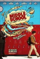 Middle School: The Worst Years of My Life Poster