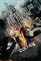 Collide Movie Poster (2017)