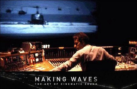 Making Waves: The Art of Cinematic Sound (2019)