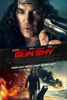 Gun Shy Movie Poster (2017)