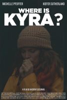 Where Is Kyra? Movie Poster (2018)