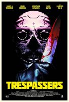 Hell Is Where the Home Is - Trespassers Movie Poster (2019)