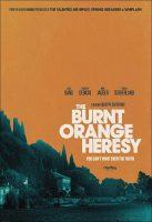 The Burnt Orange Heresy Movie Poster (2020)