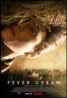 Fever Dream - Distancia de Rescate Movie Poster (2021)