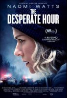 The Desperate Hour - Lakewood Movie Poster (2022)