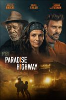 Paradise Highway Movie Poster (2022)