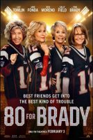 80 for Brady Movie Poster (2023)