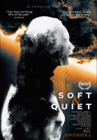 Soft & Quiet Movie Poster (2022)