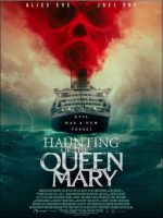 Haunting of the Queen Mary Movie Poster (2023)