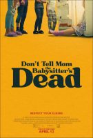 Don’t Tell Mom the Babysitter’s Dead Movie Poster (2024)