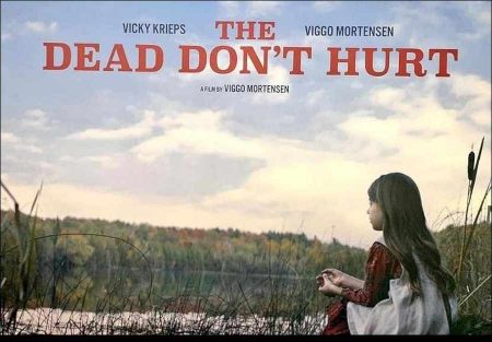 The Dead Don't Hurt (2024)