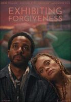 Exhibiting Forgiveness Movie Poster (2024)