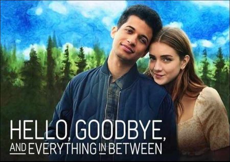 Hello, Goodbye, and Everything in Between (2022)