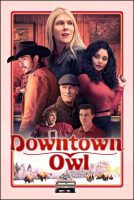 Downtown Owl Movie Poster (2024)