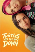 Turtles All the Way Down Movie Poster (2024)