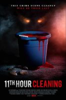 11th Hour Cleaning Movie Poster (2022)