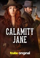 Calamity Jane Movie Poster (2024)