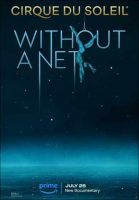 Cirque Du Soleil: Without a Net Movie Poster (2024)