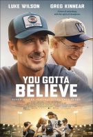 You Gotta Believe Movie Poster (2024)